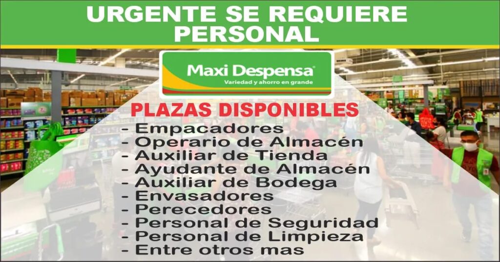 SÉ PARTE DE MAXI DESPENSA Y GANA UN BUEN SALARIO